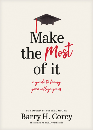 Cover image: Make the Most of It 9781496436580