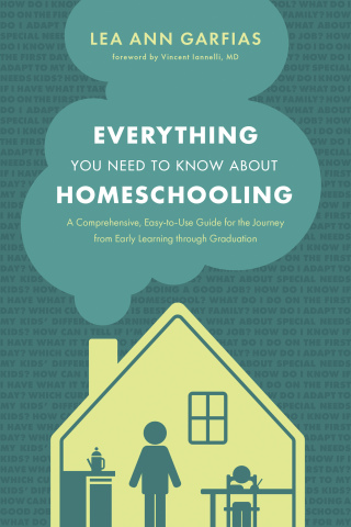 Cover image: Everything You Need to Know about Homeschooling 9781496439048