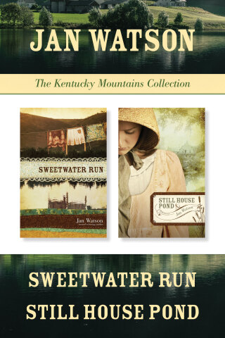 Cover image: The Kentucky Mountains Collection: Sweetwater Run / Still House Pond