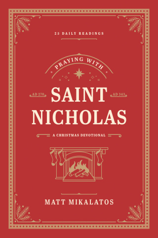Titelbild: Praying with Saint Nicholas 9781496451262
