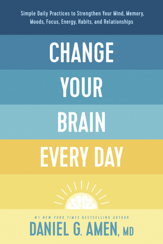 Cover image: Change Your Brain Every Day 9781496454577