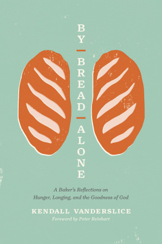 Cover image: By Bread Alone 9781496461346