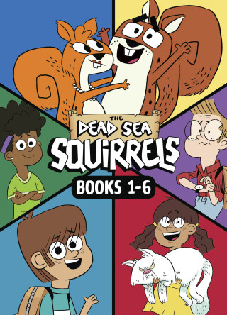 Cover image: The Dead Sea Squirrels Set Books 1-6: Squirreled Away / Boy Meets Squirrels / Nutty Study Buddies / Squirrelnapped! / Tree-mendous Trouble / Whirly Squirrelies 9781496462817