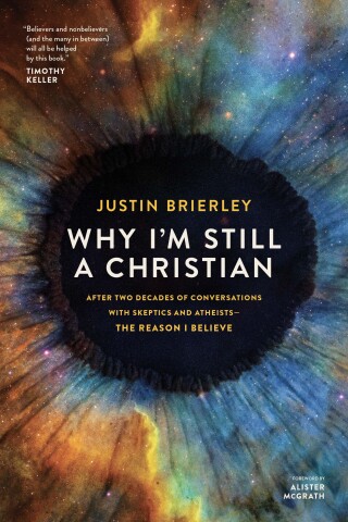 Cover image: Why I'm Still a Christian 9781496466938