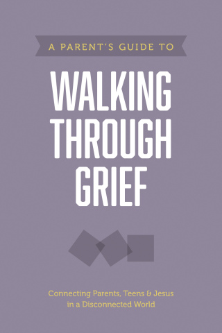 Cover image: A Parent’s Guide to Walking through Grief 9781496467867