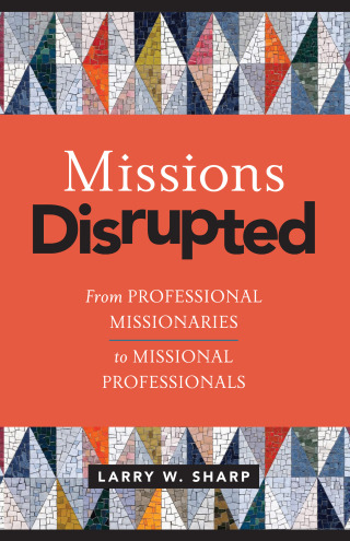 Imagen de portada: Missions Disrupted 9781496471598