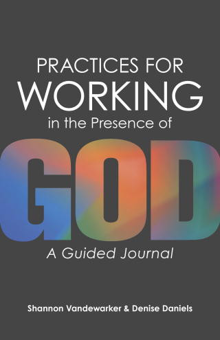 Cover image: Practices for Working in the Presence of God 9781683074045