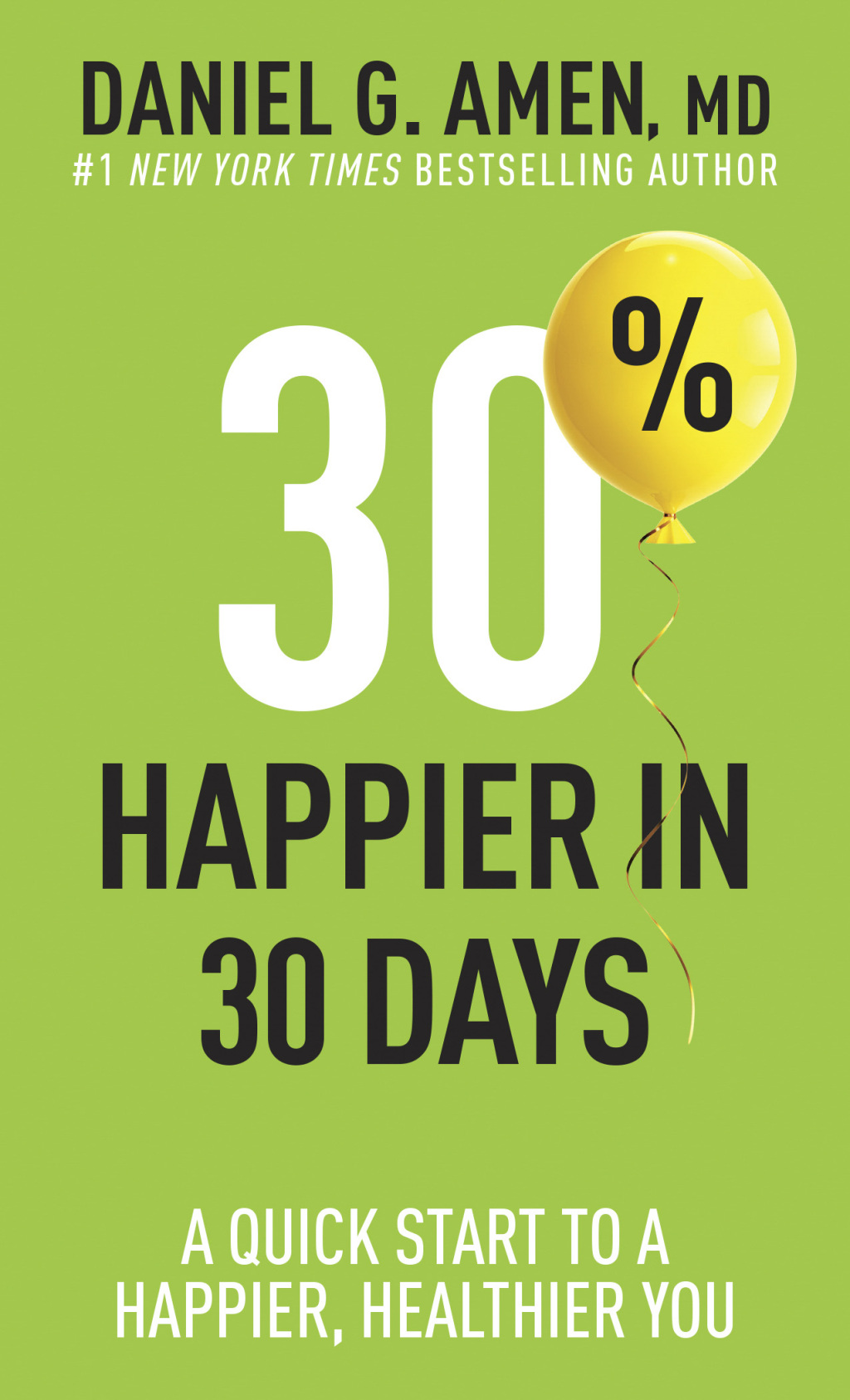30% Happier in 30 Days (eBook)