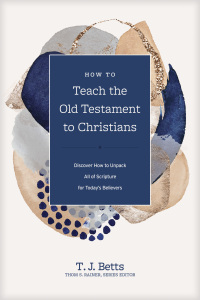 Cover image: How to Teach the Old Testament to Christians 1st edition 9781496473882