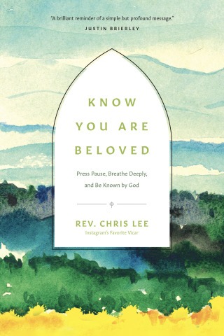 Cover image: Know You Are Beloved 9781496474643