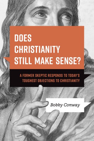 Cover image: Does Christianity Still Make Sense? 9781496476432