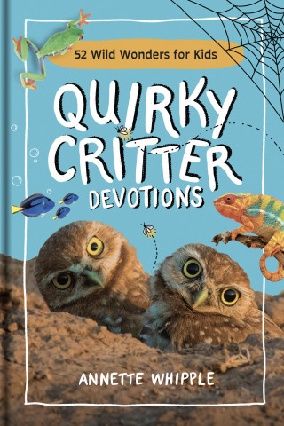 Cover image: Quirky Critter Devotions 9781496477002