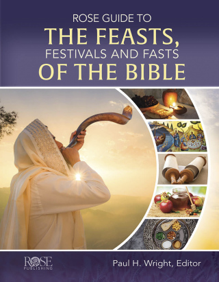 Cover image: Rose Guide to the Feasts, Festivals and Fasts of the Bible 9781649380210