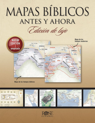 Cover image: Mapas bíblicos antes y ahora: Edición de lujo 9781496479600