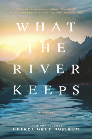Cover image: What the River Keeps 9781496481580
