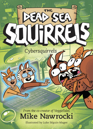 Imagen de portada: Cybersquirrels 9781496485618