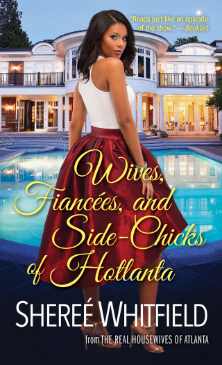 Cover image: Wives, Fiancées, and Side-Chicks of Hotlanta 9781496718334