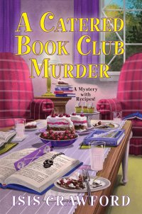 Imagen de portada: A Catered Book Club Murder 9781496715029