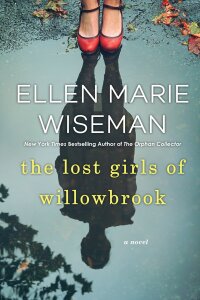 صورة الغلاف: The Lost Girls of Willowbrook 9781496715883