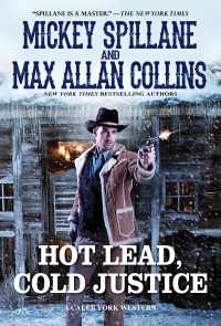 Cover image: Hot Lead, Cold Justice 9781496716798