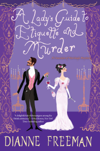 Imagen de portada: A Lady's Guide to Etiquette and Murder 9781496716873