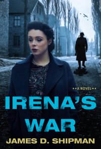 Omslagafbeelding: Irena's War 9781496723888
