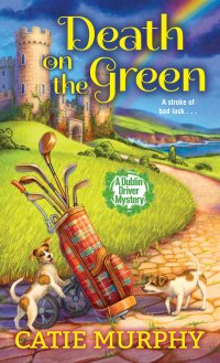 Cover image: Death on the Green 9781496724205