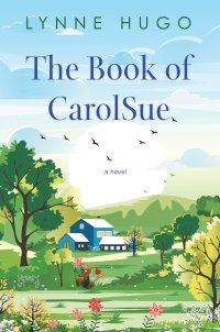 Cover image: The Book of CarolSue 9781496725677