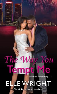 Cover image: The Way You Tempt Me 9781496725776