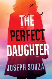 Cover image: The Perfect Daughter 9781496726384
