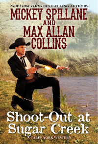 Cover image: Shoot-Out at Sugar Creek 9781496730121