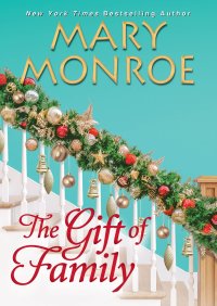 Cover image: The Gift of Family 9781496730619