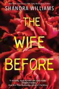 Cover image: The Wife Before 9781496731111
