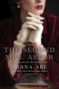 Cover image: The Second Mrs. Astor 9781496732040
