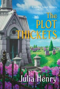 Cover image: The Plot Thickets 9781496733108