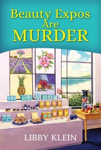 Cover image: Beauty Expos Are Murder 9781496733139