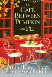 Cover image: The Café between Pumpkin and Pie 9781496733207
