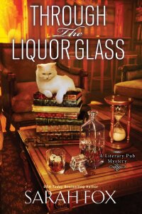 Cover image: Through the Liquor Glass 9781496734037