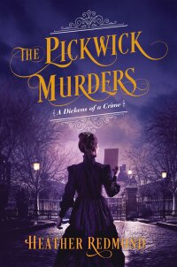 Imagen de portada: The Pickwick Murders 9781496734280
