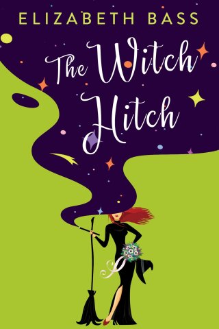 صورة الغلاف: The Witch Hitch 9781496734341