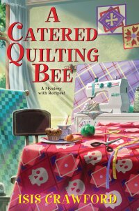 Omslagafbeelding: A Catered Quilting Bee 9781496734976