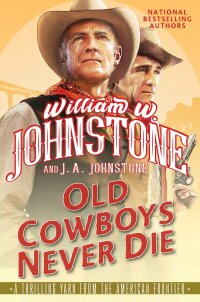 Cover image: Old Cowboys Never Die 9781496739926
