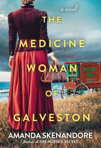 Cover image: The Medicine Woman of Galveston 9781496741684