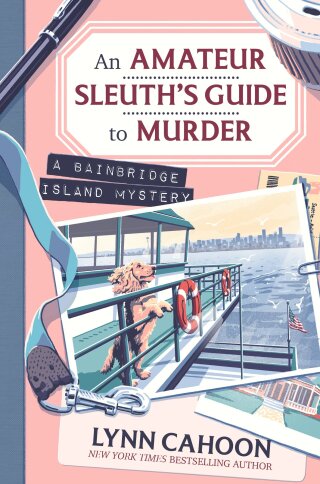 Cover image: An Amateur Sleuth’s Guide to Murder 9781496752093