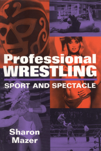 Imagen de portada: Professional Wrestling 9781578060207