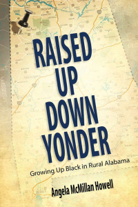 Immagine di copertina: Raised Up Down Yonder 9781617038815