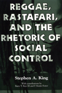 Cover image: Reggae, Rastafari, and the Rhetoric of Social Control 9781578064892