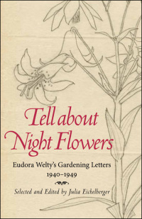 Immagine di copertina: Tell about Night Flowers 9781496804679