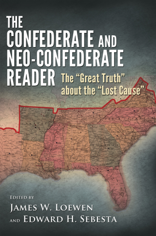 Cover image: The Confederate and Neo-Confederate Reader 9781604732184