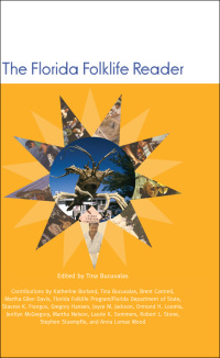 Omslagafbeelding: The Florida Folklife Reader 9781617031403